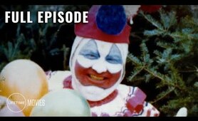 Monster In My Family: Full Episode - Killer Clown: John Wayne Gacy (Season 1, Episode 6) | LMN