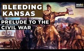 Bleeding Kansas: Prelude to the Civil War