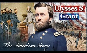 Ulysses S. Grant: U.S President And Victor Of The American Civil War